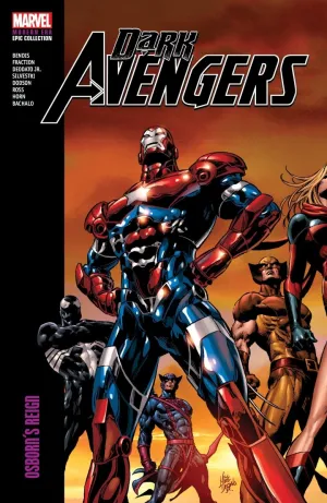 Dark Avengers Modern Era Epic Collection Vol.1: Osborn's Reign TP